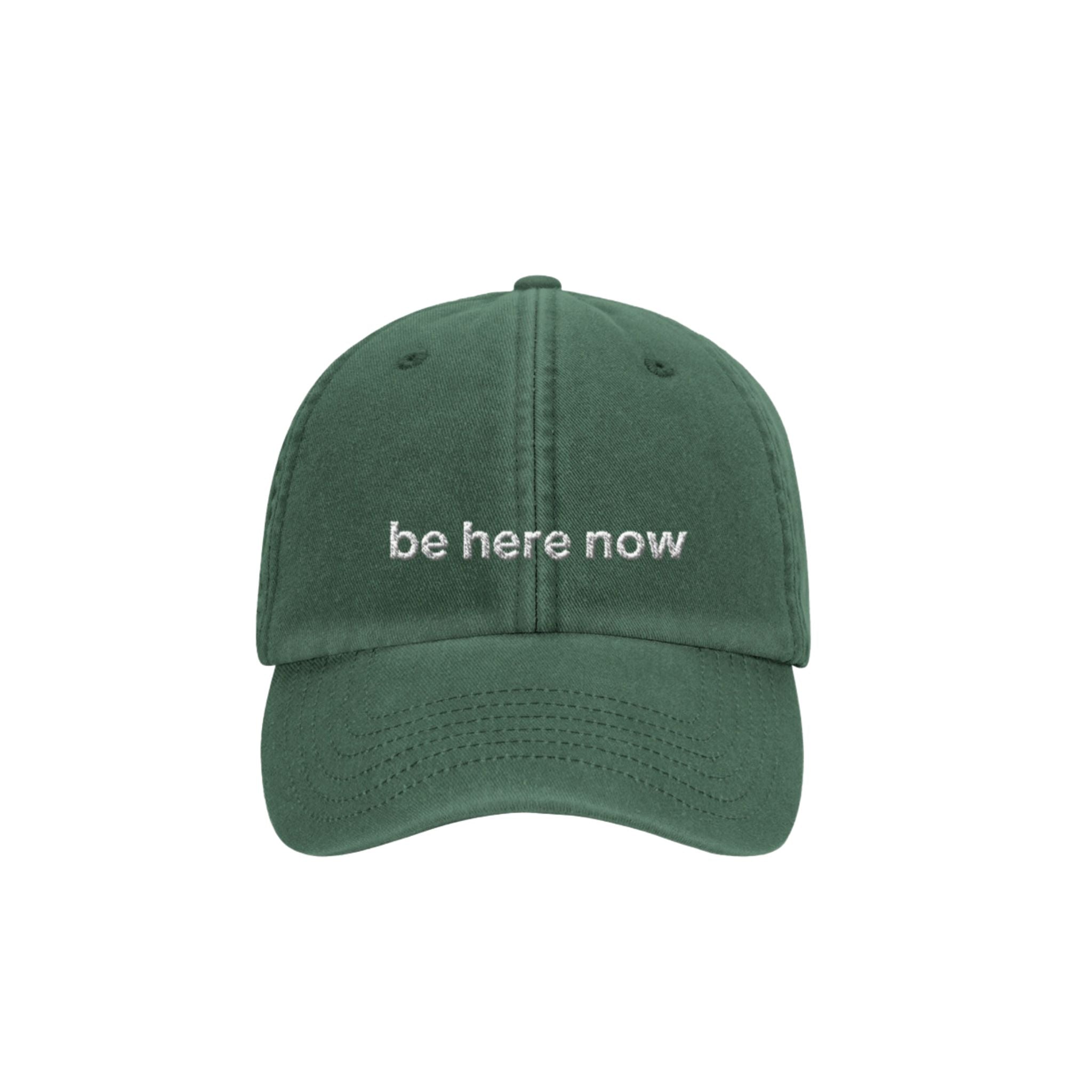 Base Cap | Be Here Now